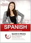 Spanish in Minutes: How to Study Spanish the Fun Way (Made for Success Collection)