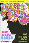 Mo' meta blues : the world according to Questlove