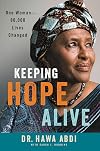 Keeping Hope Alive: One Woman: 90,000 Lives Changed
