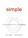 Simple: Conquering the Crisis of Complexity