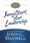 JumpStart Your Leadership: A 90-Day Improvement Plan