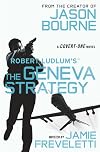 Robert Ludlum's The Geneva Strategy