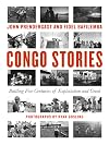 Congo Stories: Battling Five Centuries of Exploitation and Greed