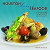 Houston Classic Seafood (Classics Series)