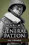 Maxims of General Patton, The