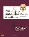 Oral and Maxillofacial Trauma, 4e