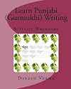 Learn Punjabi (Gurmukhi) Writing Activity Workbook (Punjabi Edition)