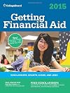 Getting Financial Aid 2015: All-New Ninth Edition (College Board Guide to Getting Financial Aid)