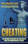 Cheating: An Insider's Report on the Use of Race in Admissions at UCLA