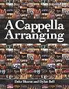 A Cappella Arranging (Music Pro Guides)