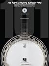 101 Five-String Banjo Tips: Stuff All the Pros Know and Use