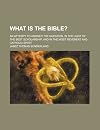 What is the Bible?