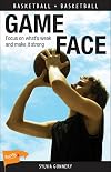 Game Face (Lorimer Sports Stories)