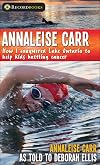 Annaleise Carr: How I Conquered Lake Ontario to Help Kids Battling Cancer