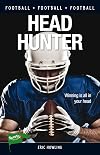 Head Hunter (Lorimer Sports Stories)