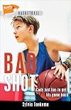 Bad Shot (Lorimer Sports Stories)