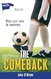 The Comeback (Lorimer Sports Stories)