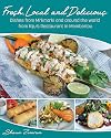 Fresh, Local and Delicious: Dishes from Mi’kma’ki and around the world from Kiju’s Restaurant in Membertou