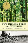 Two Billion Trees and Counting: The Legacy of Edmund Zavitz