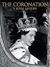 The Coronation: A Royal History