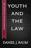 Youth and the law : understanding Canadian law