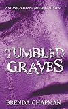 Tumbled Graves