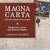 Magna Carta and Its Gifts to Canada: Democracy, Law, and Human Rights