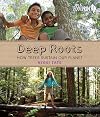 Deep Roots: How Trees Sustain Our Planet