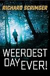 Weerdest Day Ever! (The Seven Prequels)