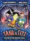 Tank & Fizz: The Case of the Missing Mage (Tank & Fizz (3))