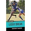 Lucky Break (Orca Sports)