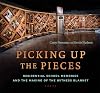 Picking Up the Pieces: Residential School Memories and the Making of the Witness Blanket
