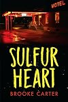 Sulfur Heart (Orca Soundings)