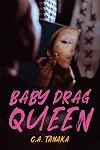 Baby Drag Queen (Orca Soundings)