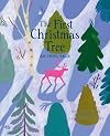 The First Christmas Tree: An Innu Tale