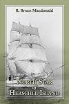 North Star of Herschel Island - The last Canadian Arctic fur trading ship.