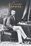 Alexander Niven: The Biography of an Early Haliburton County Surveyor