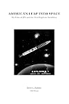 America's Leap Into Space: My Time at JPL and the First Explorer Satellites