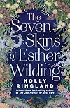 The Seven Skins of Esther Wilding