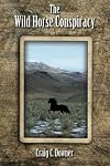 The Wild Horse Conspiracy