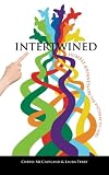 Intertwined: Humble Journeys on the Pathway to God