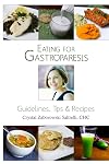 Eating for Gastroparesis: Guidelines, Tips & Recipes
