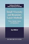 Small viscosity and boundary layer methods : theory, stability analysis, and applications