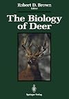 The Biology of Deer