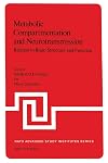 Metabolic Compartmentation and Neurotransmission: Relation to Brain Structure and Function (NATO Science Series A:, 6)
