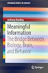 Meaningful Information The Bridge Between Biology, Brain, and Behavior
