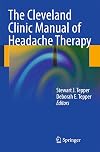 The Cleveland Clinic Manual of Headache Therapy