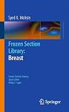 Frozen Section Library: Breast