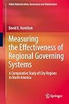 Measuring the Effectiveness of Regional Governing Systems A Comparative Study of City Regions in North America