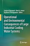 Operational and Environmental Consequences of Large Industrial Cooling Water Systems